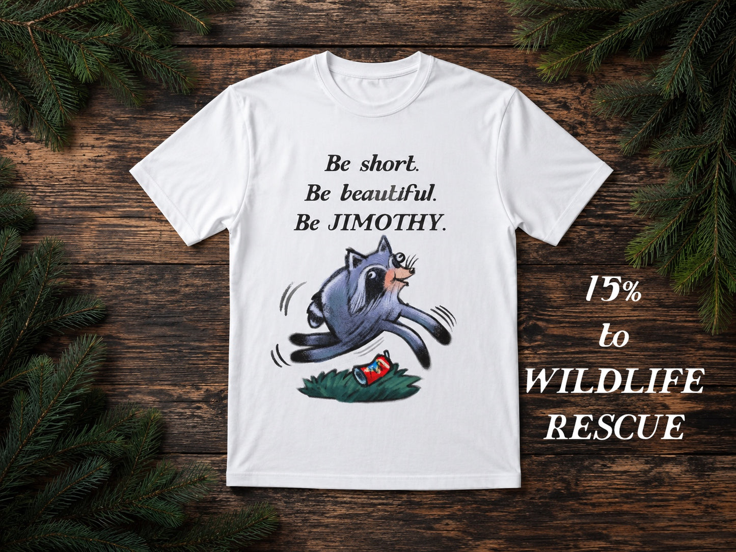 Jimothy tshirt - 15% to real wildlife!